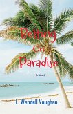 Betting on Paradise (eBook, ePUB)