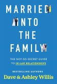 Married into the Family (eBook, ePUB)