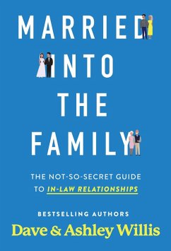 Married into the Family (eBook, ePUB) - Willis, Dave; Willis, Ashley