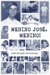 Menino José, menino! (eBook, ePUB) - Bild 1