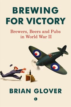 Brewing for Victory - Glover, Brian