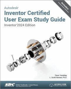 Autodesk Inventor Certified User Exam Study Guide - Hansen, L. Scott; Tremblay, Thom