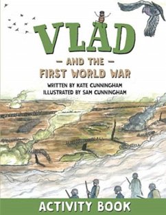 Vlad and the First World War Activity Book - Cunningham, Kate