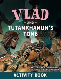Vlad and Tutankhamun's Tomb Activity Book - Cunningham, Kate