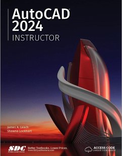 AutoCAD 2024 Instructor - Leach, James A.; Lockhart, Shawna