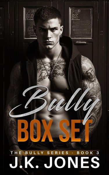 The Bully Series Box Set 1-2 (eBook, ePUB)