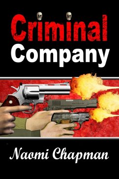 Criminal Company (eBook, ePUB) - Chapman, Naomi