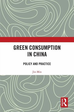 Green Consumption in China (eBook, ePUB) - Min, Jin