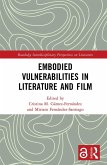 Embodied VulnerAbilities in Literature and Film (eBook, ePUB)