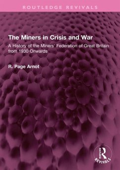 Cover The Miners in Crisis and War (eBook, ePUB)