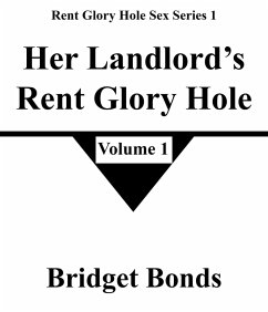 Cover Her Landlord's Rent Glory Hole 1 (Rent Glory Hole Sex Series 1, #1) (eBook, ePUB)