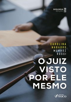 O juiz visto por ele mesmo (eBook, ePUB) - Rossi, Carolina Nabarro Munhoz