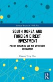 South Korea and Foreign Direct Investment (eBook, ePUB)