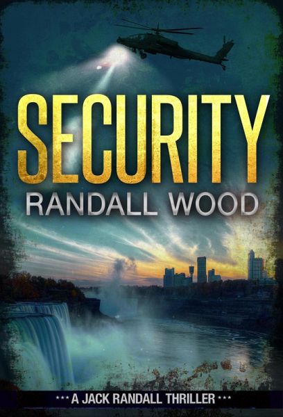 Security (Jack Randall, #4) (eBook, ePUB) Security (Jack Randall, #4) (eBook, ePUB)