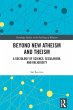 Beyond New Atheism and Theism (eBook,... - Bild 1