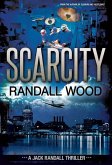 Scarcity (Jack Randall, #3) (eBook, ePUB) Scarcity (Jack Randall, #3) (eBook, ePUB)