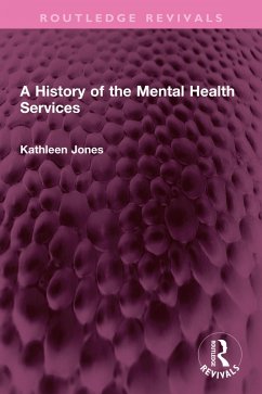 Cover A History of the Mental Health Services (eBook, PDF)