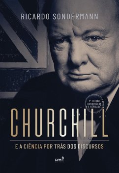 Churchill e a ciência por trás dos discursos (eBook, ePUB) Cover Churchill e a ciência por trás dos discursos (eBook, ePUB)