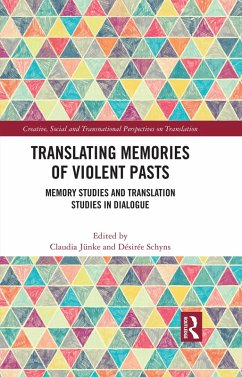Cover Translating Memories of Violent Pasts (eBook, PDF)