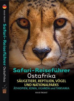 Safari-Reiseführer Ostafrika - Troost, Ruud