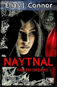 Naytnal - Fallen dreams (english version) - Connor, Elias J.