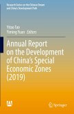 Annual Report on the Development of China¿s Special Economic Zones (2019)