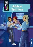 Gefahr im Smart Home / Die drei Ausrufezeichen Bd.104 (eBook, ePUB)
