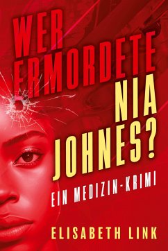 Wer ermordete Nia Johnes? - Link, Elisabeth