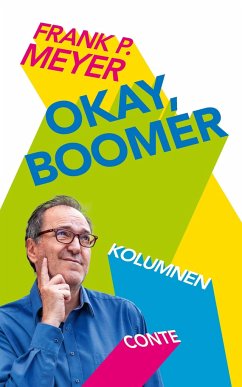 Okay, Boomer - Meyer, Frank