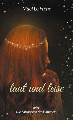 Laut und Leise - Le Frêne, Maël