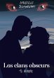 Aurore : Les clans obscurs, tome 2 - Bild 1
