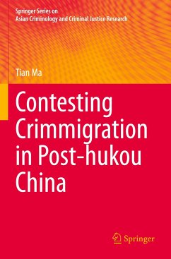 Contesting Crimmigration in Post-hukou China - Ma, Tian