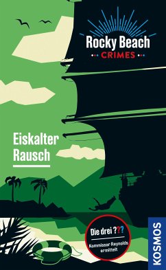 Rocky Beach Crimes. Eiskalter Rausch (eBook, ePUB) - Boyd, Evelyn