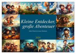 Kleine Entdecker, große Abenteuer (Tischkalender 2024 DIN A5 quer), CALVENDO Monatskalender - Sauer, Michael
