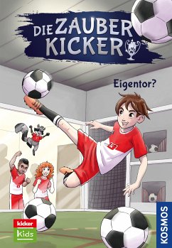 Eigentor? / Die Zauberkicker Bd.3 (eBook, ePUB) - Lenk, Fabian