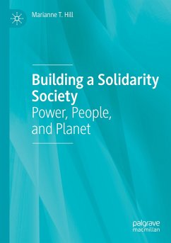 Building a Solidarity Society - Hill, Marianne T.
