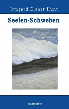 Seelen-Schweben - Elsner Hunt, Irmgard