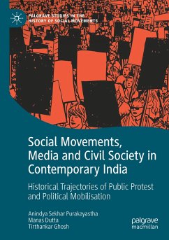 Social Movements, Media and Civil Society in Contemporary India - Purakayastha, Anindya Sekhar;Dutta, Manas;Ghosh, Tirthankar