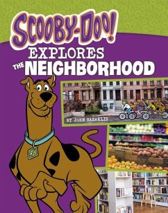 Scooby-Doo Explores the Neighborhood - Sazaklis, John