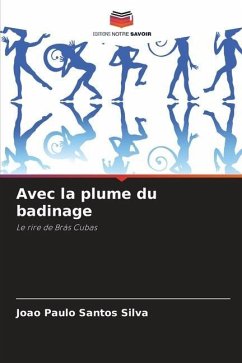 Avec la plume du badinage - Santos Silva, Joao Paulo