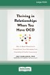 Thriving in Relationships When You Have... - Bild 1