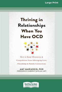 Thriving in Relationships When You Have OCD - Mariaskin, Amy