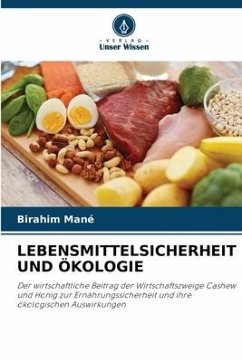 LEBENSMITTELSICHERHEIT UND ÖKOLOGIE - Mané, Birahim