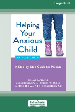 Helping Your Anxious Child - Rapee, Ronald