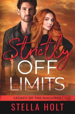 Strictly Off Limits - Holt, Stella