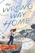 The Wrong Way Home - Bild 1