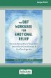 The DBT Workbook for Emotional Relief - Bild 1