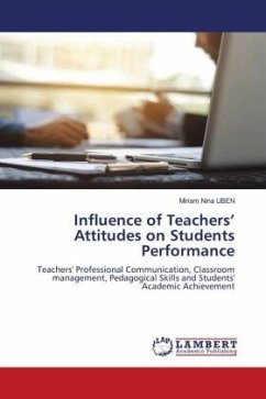Influence of Teachers¿ Attitudes on Students Performance