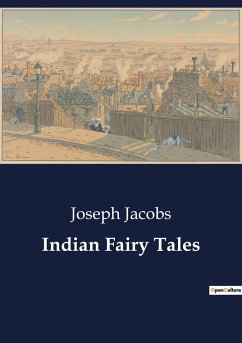 Indian Fairy Tales - Jacobs, Joseph
