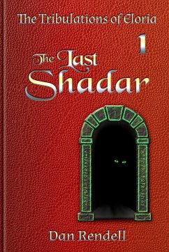 The Last Shadar (matte cover paperback) - Rendell, Dan